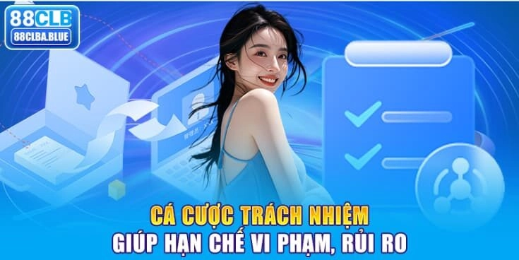 ca-cuoc-trach-nhiem-giup-han-che-vi-pham-rui-ro