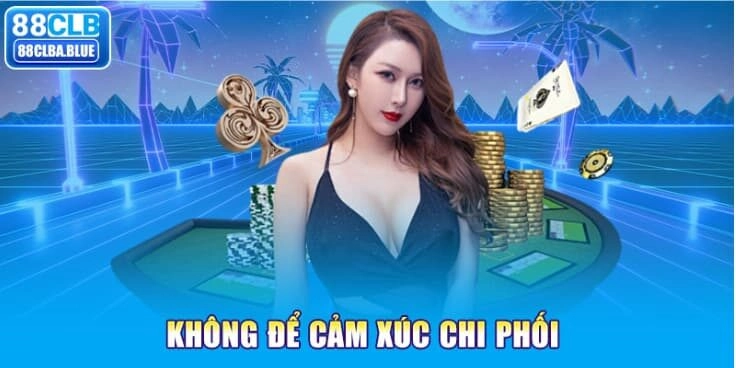 khong-de-cam-xuc-chi-phoi