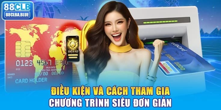 dieu-kien-va-cach-tham-gia-chuong-trinh-sieu-don-gian