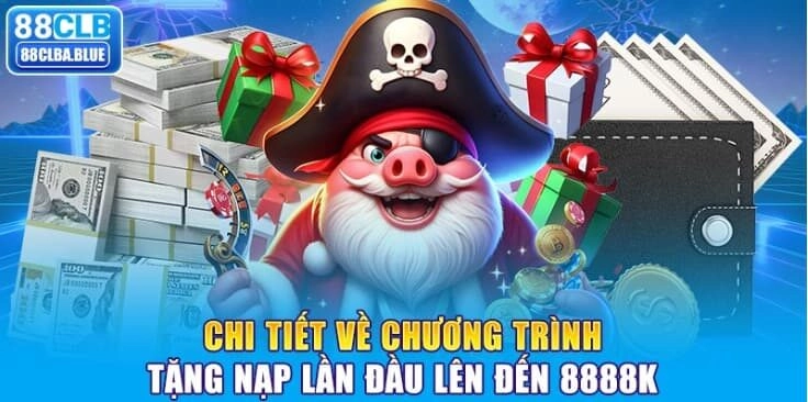 chi-tiet-ve-chuong-trinh-tang-nap-lan-dau-len-den-8888k