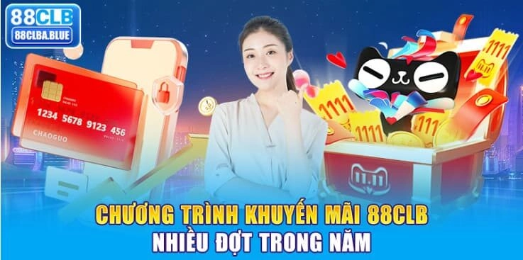 chuong-trinh-khuyen-mai-88clb-nhieu-dot-trong-nam