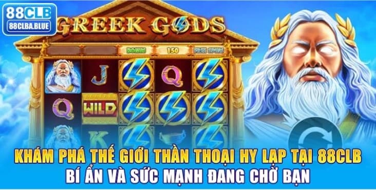 kham-pha-the-gioi-than-thoai-hy-lap-tai-88clb-bi-an-va-suc-manh-dang-cho-ban