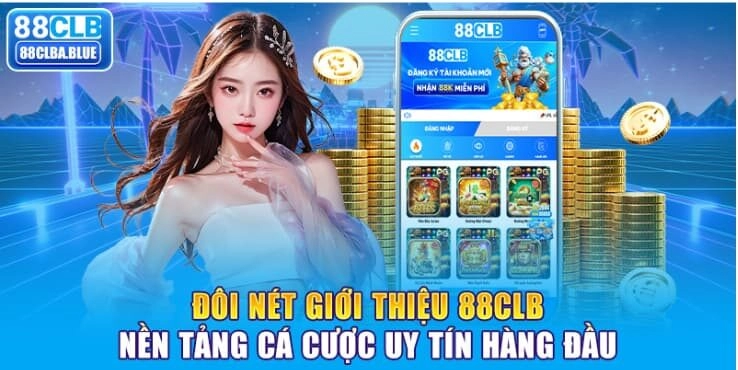 Doi-net-ve-nen-tang-ca-cuoc-88CLB