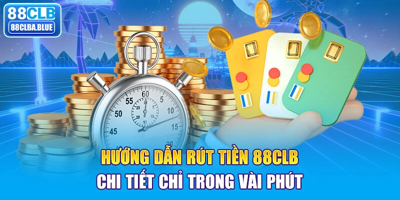 rút tiền 88clb