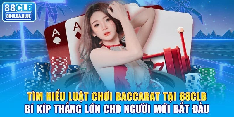 Luật chơi baccarat