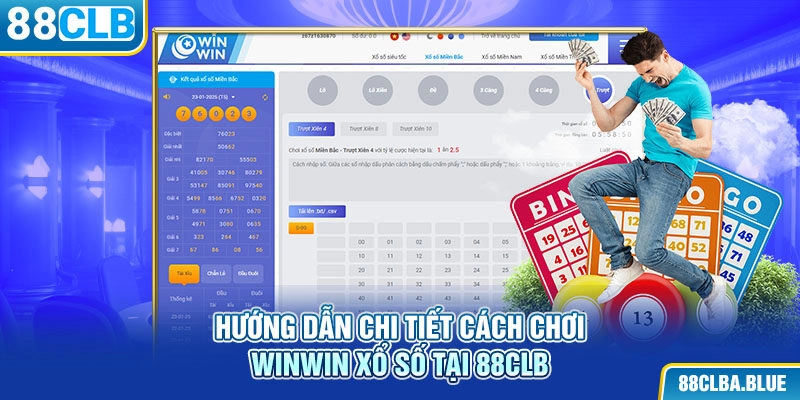 Hướng dẫn chi tiết cách chơi WinWin xổ số tại 88clb