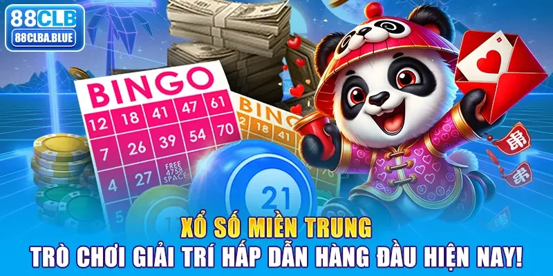 Xổ số Miền Trung – Trò chơi giải trí hấp dẫn hàng đầu hiện nay!